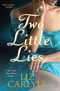 Book cover: Two Little Lies, by Liz Carlyle (preview)