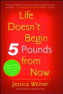 Book cover: Do I Look Fat in This?, by Jessica Weiner (preview)