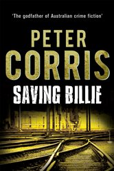 Book cover: Saving Billie, by Peter Corris (preview)