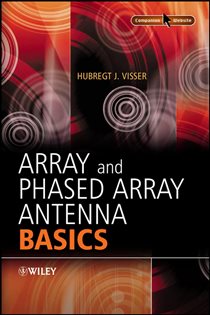 Book cover: Array and Phased Array Antenna Basics, by Hubregt J. Visser (preview)