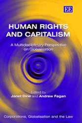 Human Rights and Capitalism: A Multidisciplinary Perspective on Globalization