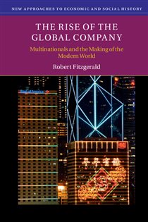 Book cover: The Rise of the Global Company, by Robert Fitzgerald (preview)