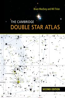 Book cover: The Cambridge Double Star Atlas, by Bruce MacEvoy (preview)