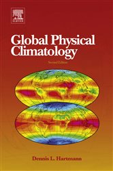 Book cover: Global Physical Climatology, by Dennis L. Hartmann (preview)