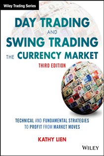 Book cover: Day Trading and Swing Trading the Currency Market, by Kathy Lien (preview)