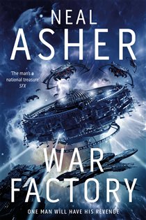 Book cover: War Factory (Book 2 of Transformation) by Neal Asher (preview)