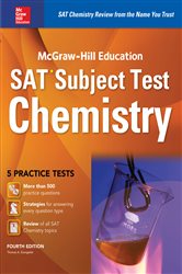 Book cover: McGraw-Hill Education SAT Subject Test Chemistry 4th Ed., by Thomas A. Evangelist (preview)