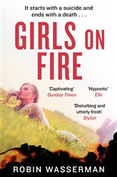 Book cover: Girls on Fire, by Robin Wasserman (preview)