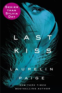Book cover: Last Kiss, by Laurelin Paige (preview)