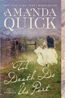 Book cover: 'Til Death Do Us Part, by Amanda Quick (preview)