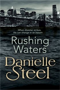 Book cover: Rushing Waters, by Danielle Steel (preview)