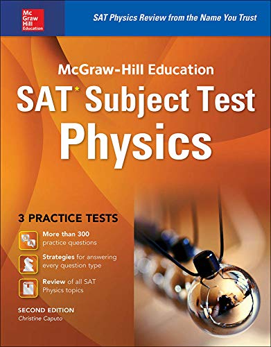 McGraw-Hill Education SAT Subject Test Physics 2nd Ed.