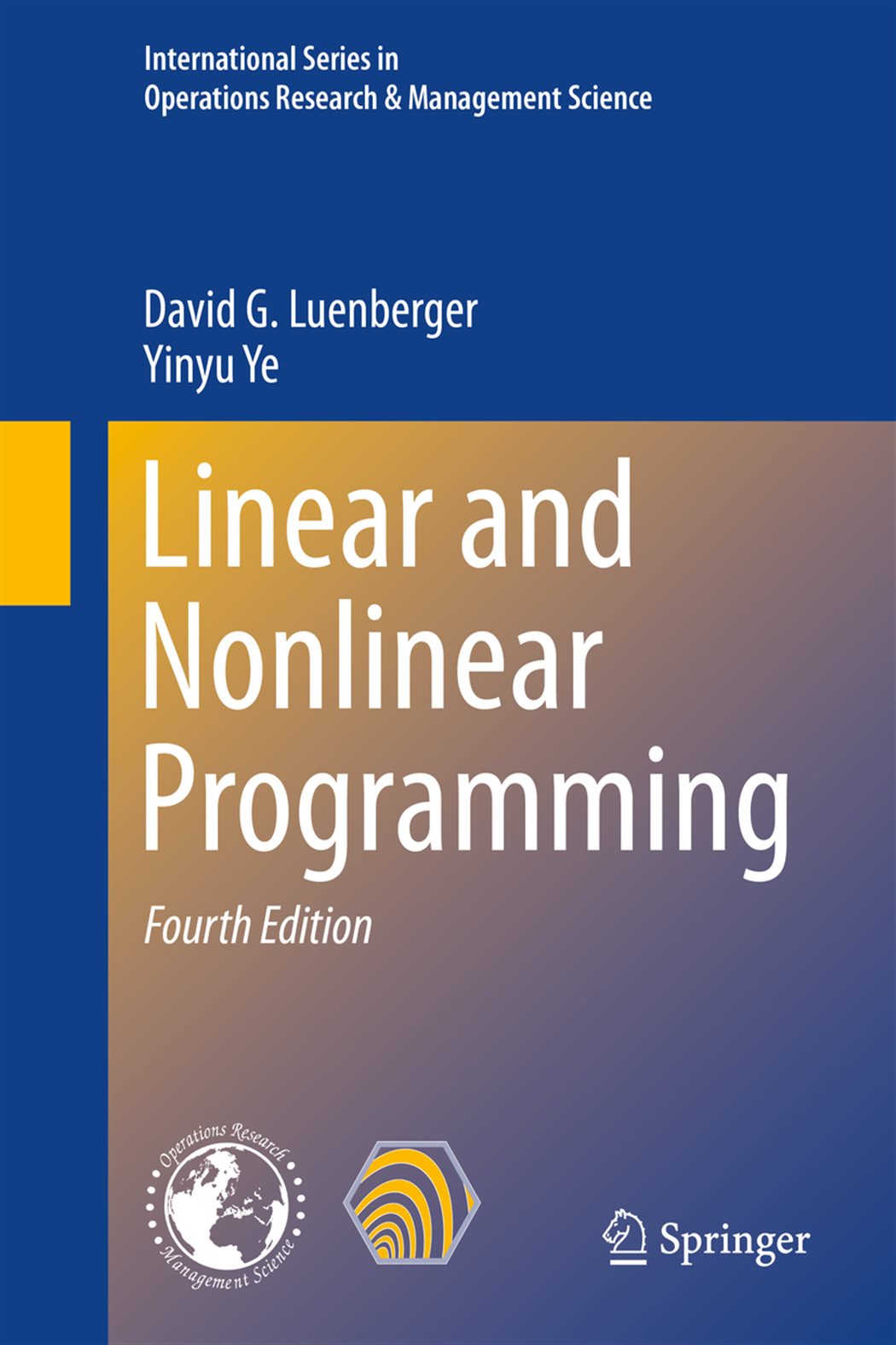 Linear and Nonlinear Programming (4th ed.)
