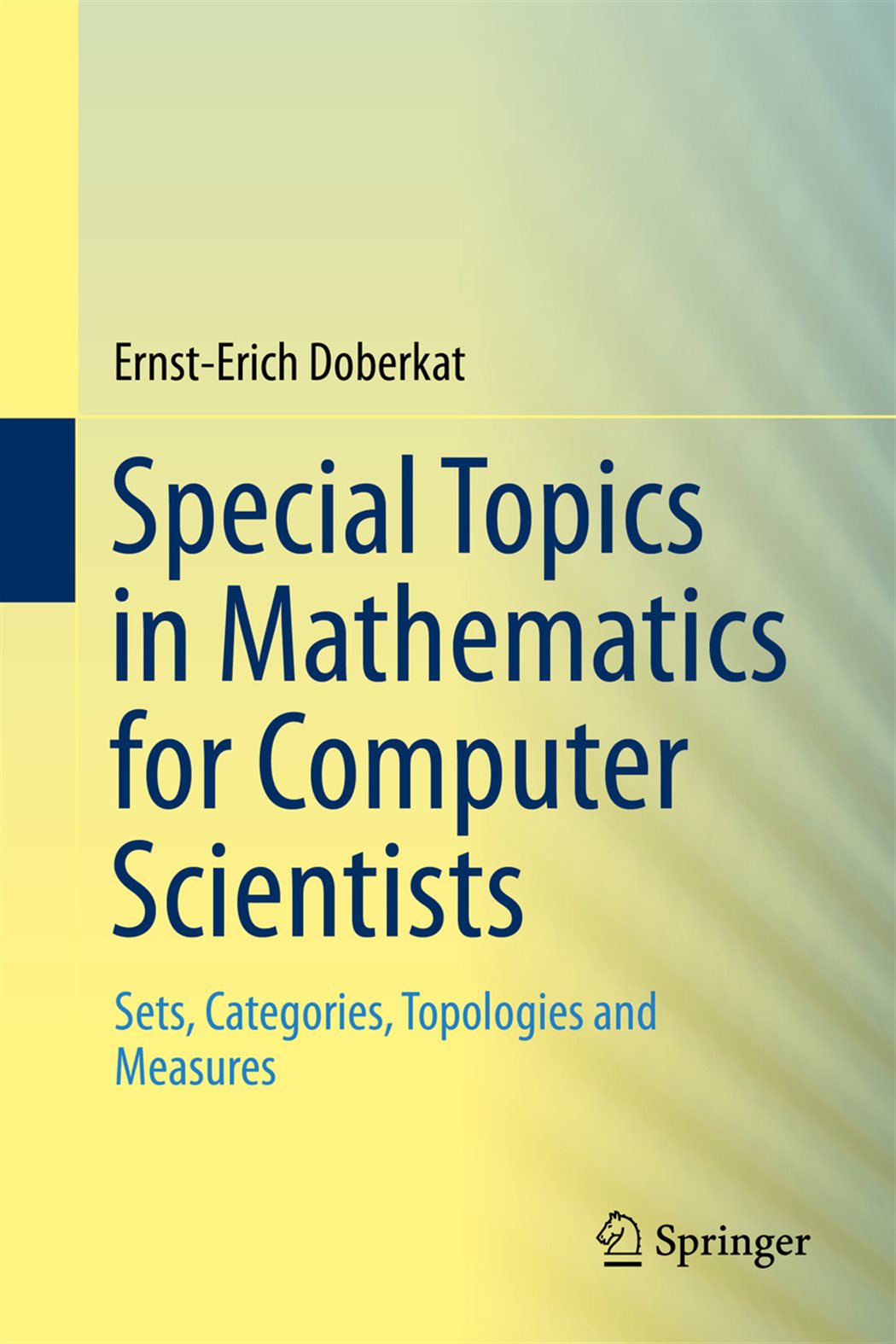 Special Topics in Mathematics for Computer Scientists