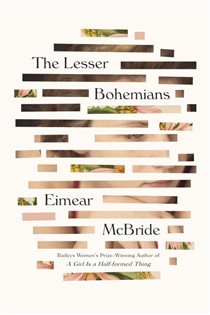 Book cover: The Lesser Bohemians, by Eimear McBride (preview)