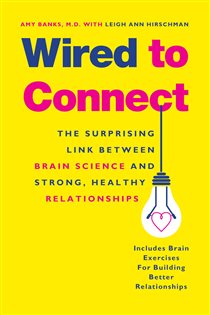 Book cover: Wired to Connect, by Amy Banks (preview)