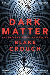 Book cover: Dark Matter, by Blake Crouch (preview)