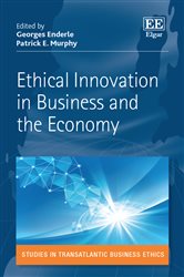 Ethical Innovation in Business and the Economy