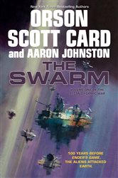 Book cover: The Swarm (Book 1 of The Second Formic War) by Orson Scott Card (preview)