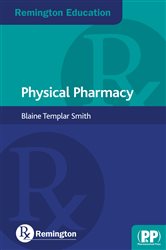 Remington Education: Physical Pharmacy