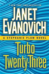 Book cover: Turbo Twenty-Three (Book 23 of Stephanie Plum) by Janet Evanovich (preview)