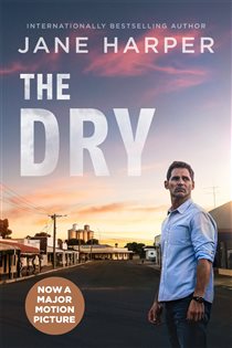 Book cover: The Dry (Book 1 of Aaron Falk) by Jane Harper (preview)