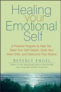 Book cover: Healing Your Emotional Self, by Beverly Engel (preview)
