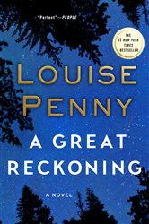 Book cover: A Great Reckoning (Book 12 of Chief Inspector Gamache Novel) by Louise Penny (preview)