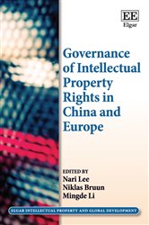 Governance of Intellectual Property Rights in China and Europe