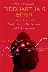 Book cover: Siddhartha's Brain, by James Kingsland (preview)