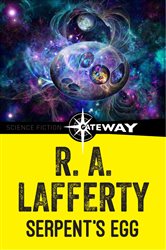 Book cover: Serpent's Egg, by R. A. Lafferty (preview)