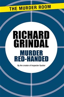 Book cover: Murder Red-Handed (Book 380 of Murder Room) by Richard Grindal (preview)