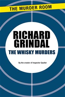 Book cover: The Whisky Murders (Book 773 of Murder Room) by Richard Grindal (preview)