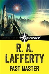 Book cover: Past Master, by R. A. Lafferty (preview)