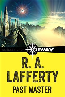 Book cover: Past Master, by R. A. Lafferty (preview)