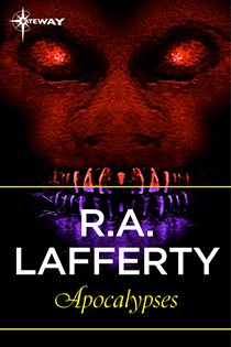 Book cover: Apocalypses, by R. A. Lafferty (preview)