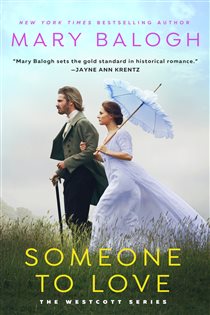 Book cover: Someone To Love (Book 1 of The Westcott Series) by Mary Balogh (preview)