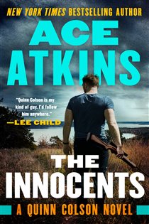 Book cover: The Innocents (Book 6 of A Quinn Colson Novel) by Ace Atkins (preview)