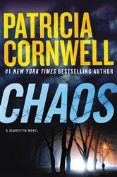 Book cover: Chaos (Book 24 of Kay Scarpetta) by Patricia Cornwell (preview)