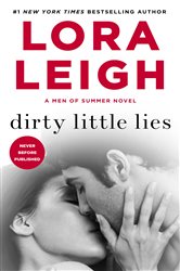 Book cover: Dirty Little Lies, by Lora Leigh (preview)