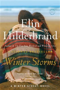 Book cover: Winter Storms (Book 3 of Winter Street) by Elin Hilderbrand (preview)