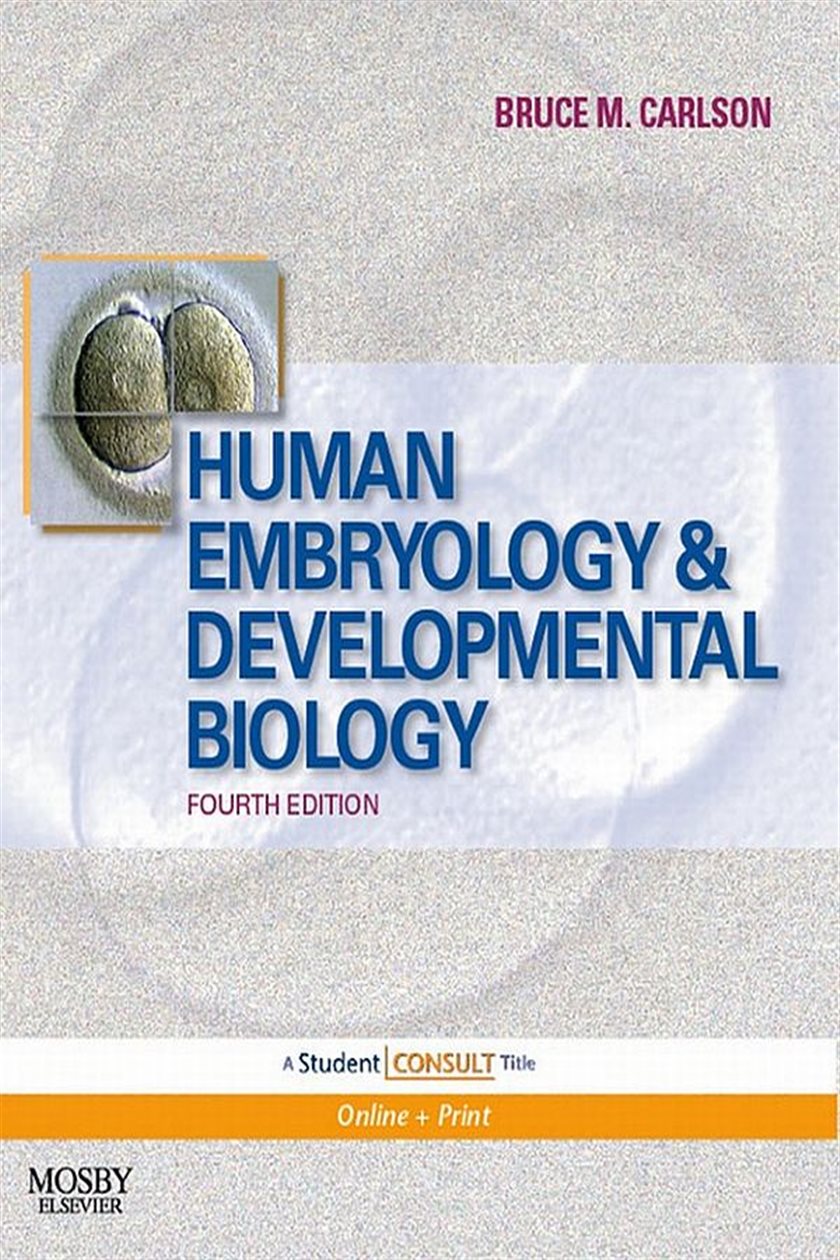 Human Embryology and Developmental Biology E-Book (4th ed.)