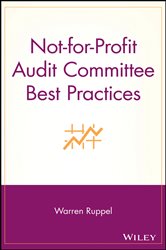 Book cover: Not-for-Profit Audit Committee Best Practices, by Warren Ruppel (preview)