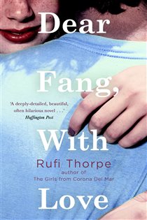 Book cover: Dear Fang, With Love, by Rufi Thorpe (preview)