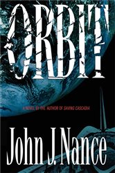 Book cover: Orbit, by John J. Nance (preview)