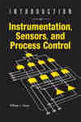 Book cover: Introduction to Instrumentation, Sensors, and Process Control, by Willam Dunn (preview)