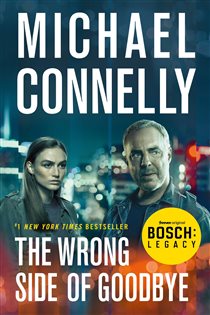 Book cover: The Wrong Side of Goodbye (Book 19 of A Harry Bosch Novel) by Michael Connelly (preview)
