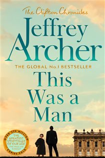 Book cover: This Was a Man (Book 7 of The Clifton Chronicles) by Jeffrey Archer (preview)