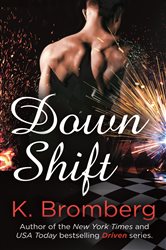 Book cover: Down Shift, by K. Bromberg (preview)