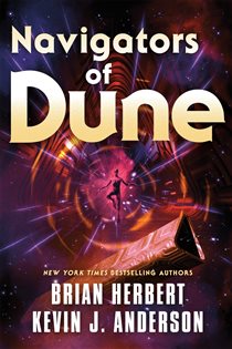 Book cover: Navigators of Dune (Book 10 of Dune) by Brian Herbert (preview)